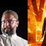 Dhurandhar 2 & Asaduddin Owaisi